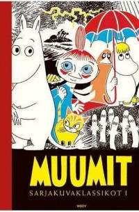 Muumit. Sarjakuvaklassikot I