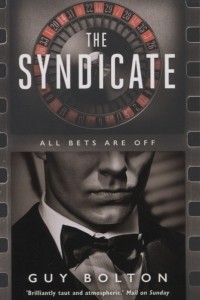 Гай Болтон - The Syndicate