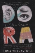Lidia Yuknavitch - Dora a headcase