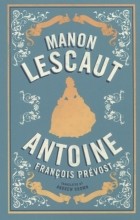 Manon Lescaut - Antoine Franсois Prevost