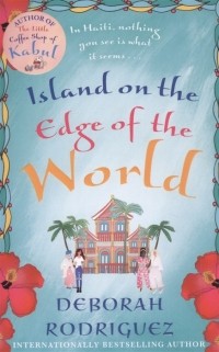 Дебора Родригез - Island on the Edge of the World
