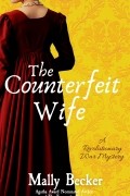 Mally Becker - The Counterfeit Wife