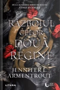Jennifer L. Armentrout - Războiul celor două regine