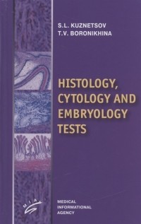  - Histology cytology and embryology tests