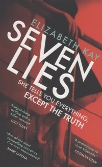 Элизабет Кей - Seven Lies