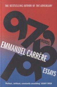 Эммануэль Каррер - 97 196 words