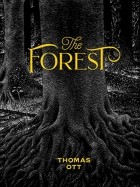 Томас Отт - The Forest