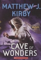 Мэтью Кирби - Infinity Ring Book 5 Cave of Wonders