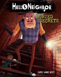 Карли Энн Уэст - HelloNeighbor Buried Secrets