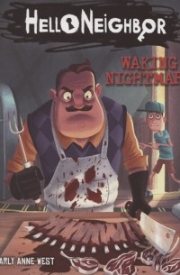 HelloNeighbor Waking Nightmare