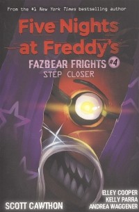 - Five nights at freddy s Fazbear Frights 4 Step Closer