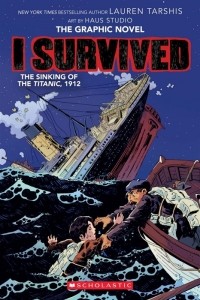 Лорен Таршис - I survived the Sinking of the Titanic 1912