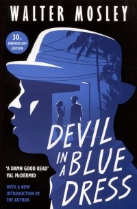 Уолтер Мосли - Devil in a Blue Dress