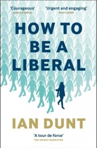 How to be a liberal