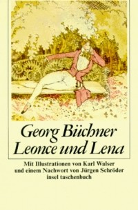 Georg Büchner - Leonce und Lena