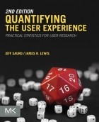  - Quantifying the User Experience: Practical Statistics for User Research