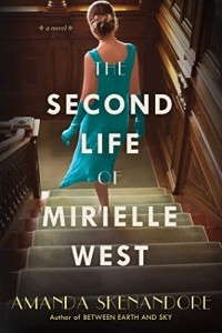 Аманда Скенандор - The Second Life of Mirielle West