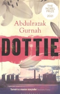 Abdulrazak Gurnah - Dottie