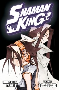 Хироюки Такэи - Shaman King Omnibus 10