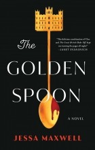 Jessa Maxwell - The Golden Spoon