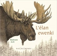 Blackcrane - L'élan ewenki