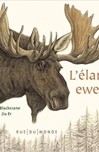 Blackcrane - L'élan ewenki