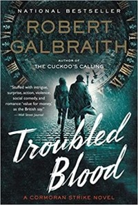 Robert Galbraith - Troubled Blood