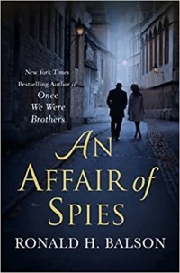 Рональд Х. Бэлсон - An Affair of Spies
