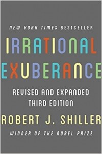 Роберт Шиллер - Irrational Exuberance: Revised and Expanded Third Edition