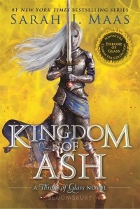 Сара Дж. Маас - Kingdom of Ash
