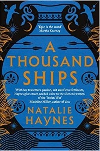 Натали Хейнс - A Thousand Ships