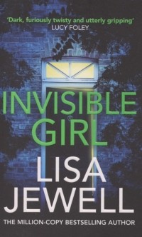 Лайза Джуэлл - Invisible Girl