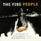 Лемн Сиссей - The Fire People: A Collection Of Contemporary Black British Poets