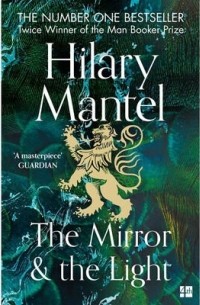 The Mirror & the Light