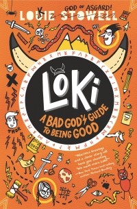 Луи Стоуэлл - Loki: A Bad God's Guide to Being Good