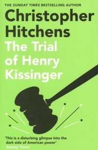 The Trial of Henry Kissinger