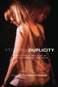 Duplicity: A True Story of Crime and Deceit