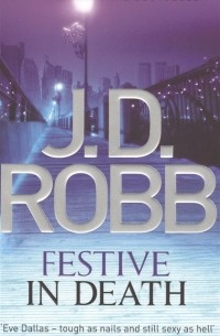 J. D. Robb - Festive in Death