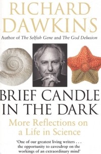 Brief Candle in the Dark. My Life in Science