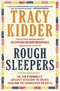 Трейси Киддер - Rough Sleepers