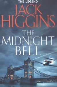 Джек Хиггинс - The Midnight Bell