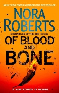 Нора Робертс - Of Blood and Bone