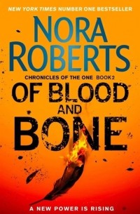 Нора Робертс - Of Blood and Bone