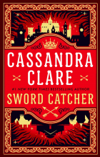 Кассандра Клэр - Sword Catcher