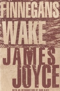 J. Joyce - Finnegans Wake