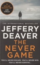 Jeffery Deaver - The Never Game