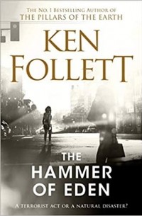 Кен Фоллетт - The Hammer of Eden