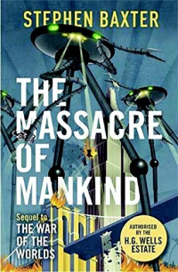 Стивен Бакстер - The Massacre of Mankind