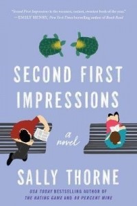 Салли Торн - Second First Impressions