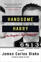 Джеймс Карлос Блейк - Handsome Harry